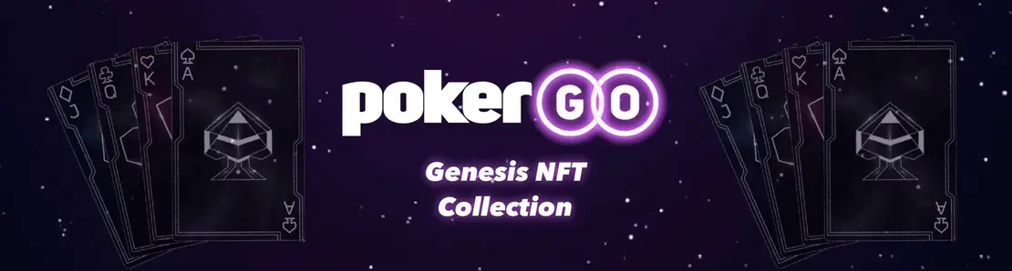 PokerGO Genesis NFT Collection