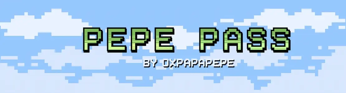 Pepe Pass by 0xpapapepe.eth