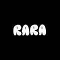 RARA Special Editions