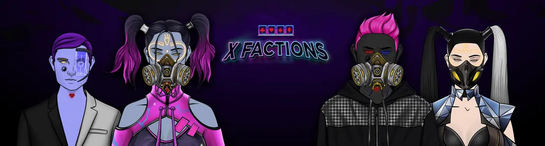 X Factions