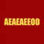 AEAEAEEOO