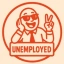 UNEMPLOYED