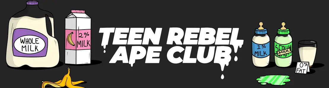 Teen Rebel Ape Club - Milk Serums