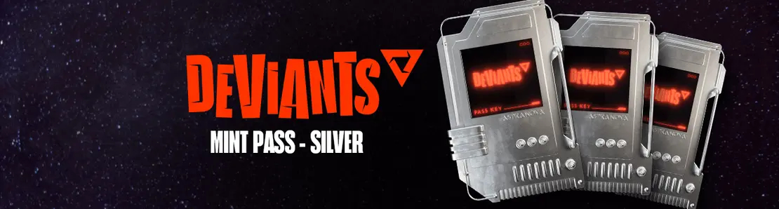 Deviants Mint Pass NFT - Silver