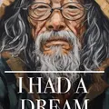 I Had A Dream (Satoshi Nakamoto)