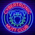 Cybertronic Mutt Club
