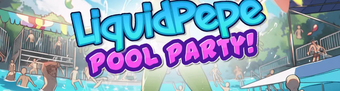 liquid Pepe Pool Party