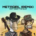 Sammy Arriaga - METAGIRL (Remix) Feat. Nessy The Rilla