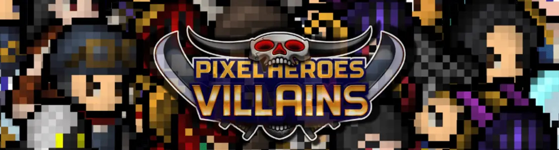 Pixel Heroes Villains