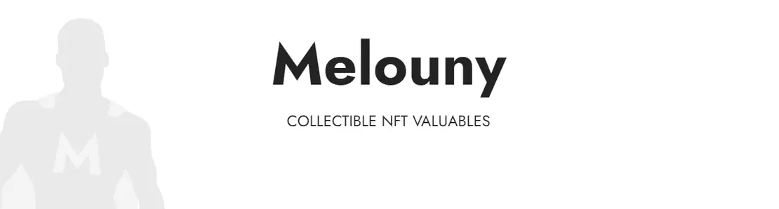 Melouny Collection