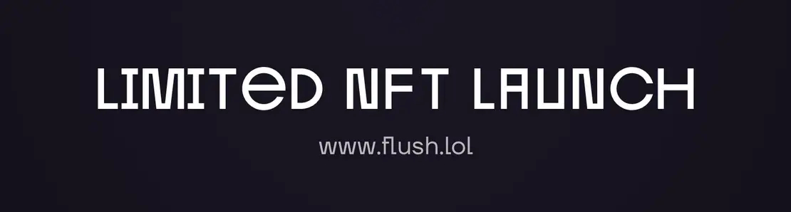 Flush.lol NFT collection