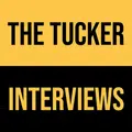 The Tucker Interviews
