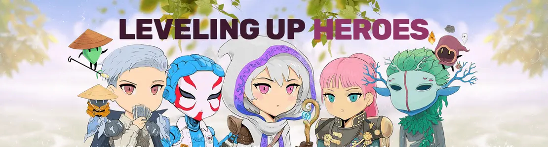 Leveling Up Heroes - Magical Tier - Phase 1