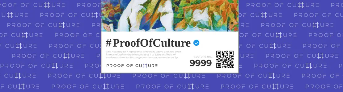 HASHTAG NFTs by Proof of Culture