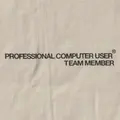 Professional Computer® User Team Member