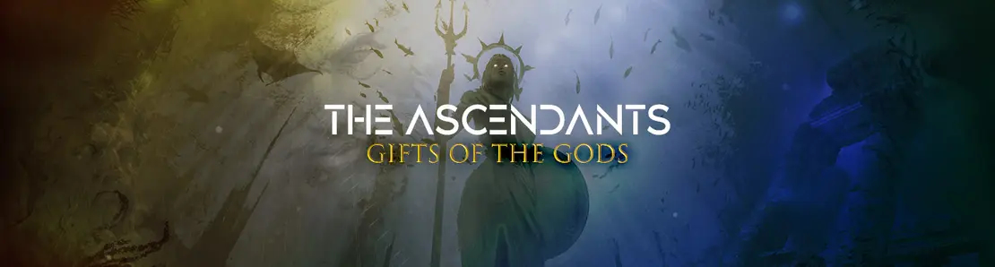 The Ascendants - Gifts of The Gods