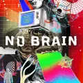 No Brain