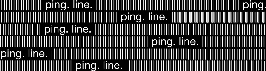 ping. line.