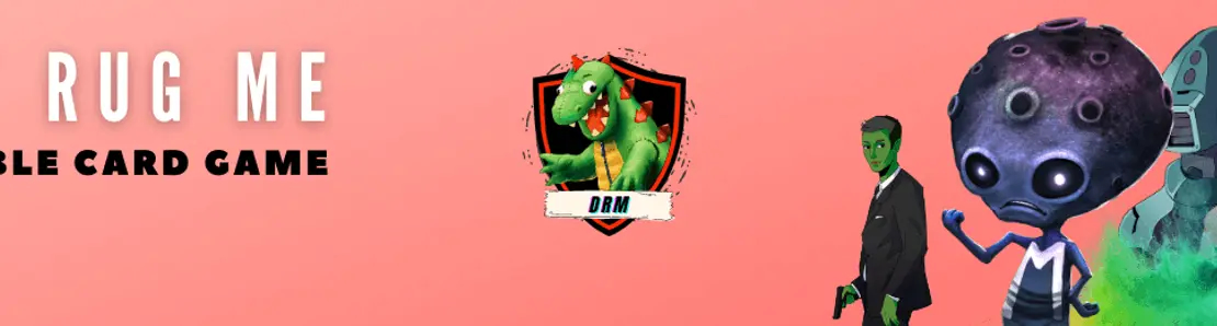 DRM - Dont Rug Me - Cryptocurrency CCG Official Cards