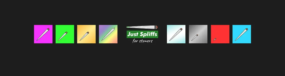 Just Spliffs