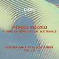 Monica Rizzolli: A Tour of Hypothetical Waterfalls