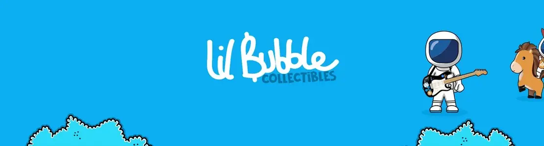 Lil Bubble Collectibles