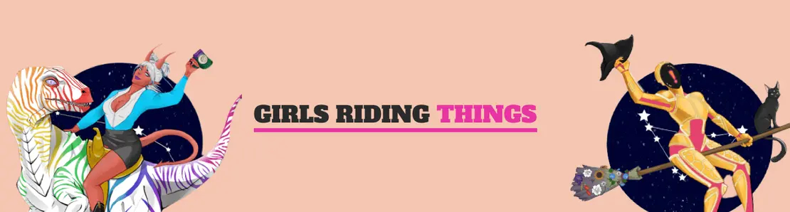 Girls Riding Things