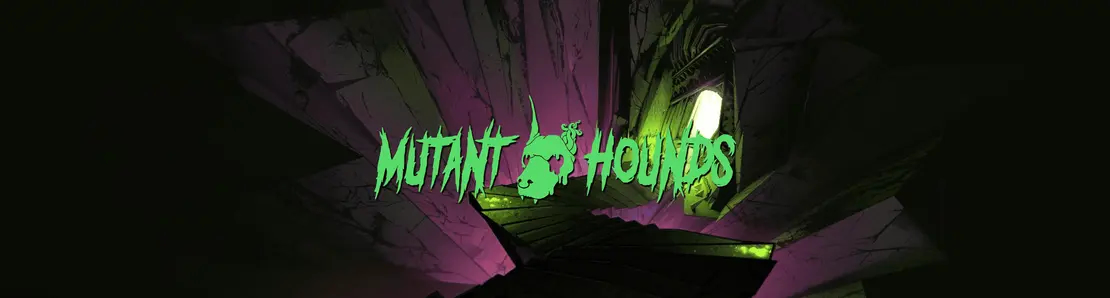 Mutant Hounds