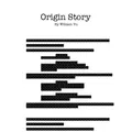 Origin Story V4