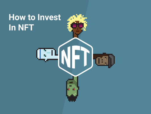 how to invest in nft