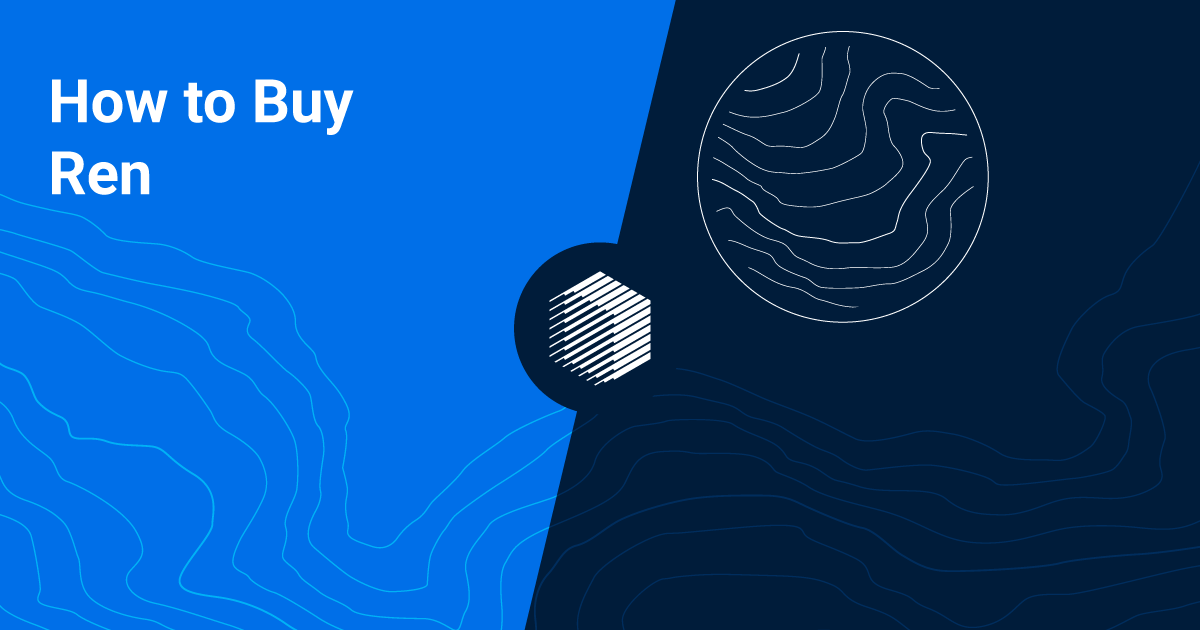 How to Buy Ren Where, How and Why