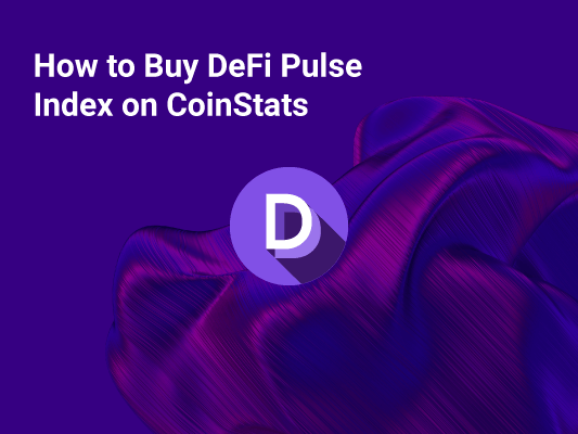 How to Buy DeFi Pulse Index on CoinStats [The Ultimate Guide 2022]