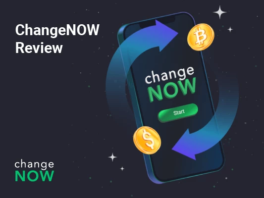 ChangeNOW Review [The Ultimate Guide 2022]