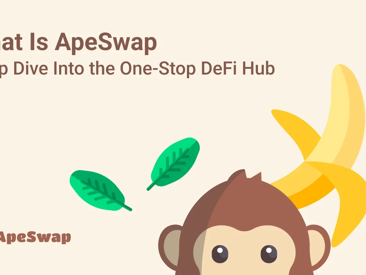 What is ApeSwap | Everything You Need to Know | CoinStats Blog