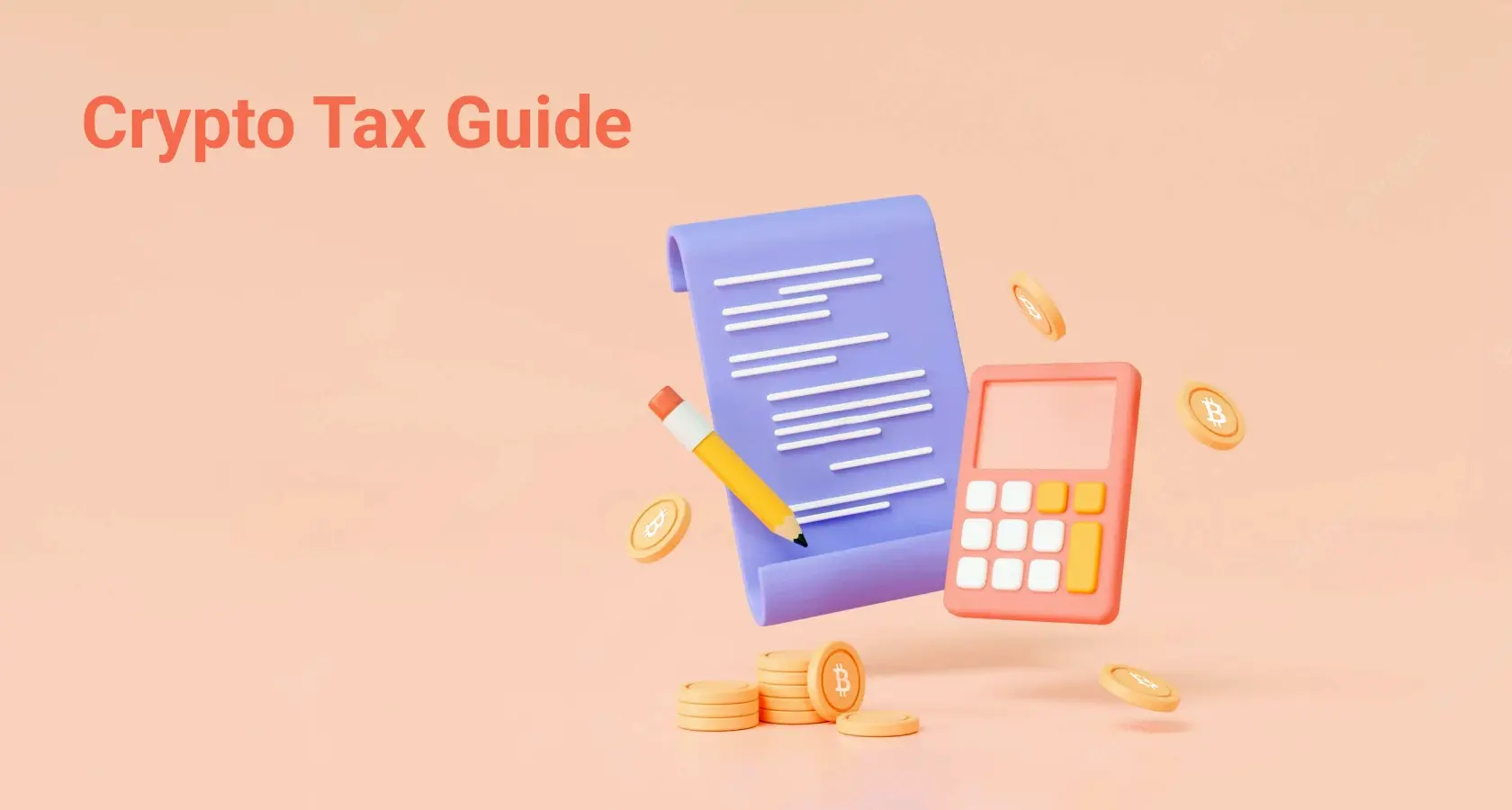 Crypto Tax Guide