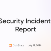 CoinStats Security Incident Report