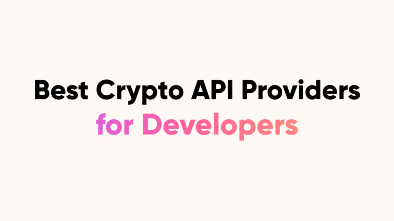 10 Best Crypto APIs for Developers in 2026 (Free + Paid)