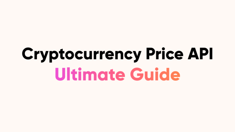 Crypto Price API: How to Get Real-Time Prices guide