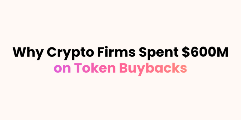 Crypto Token Buybacks, Wall Street Incentives