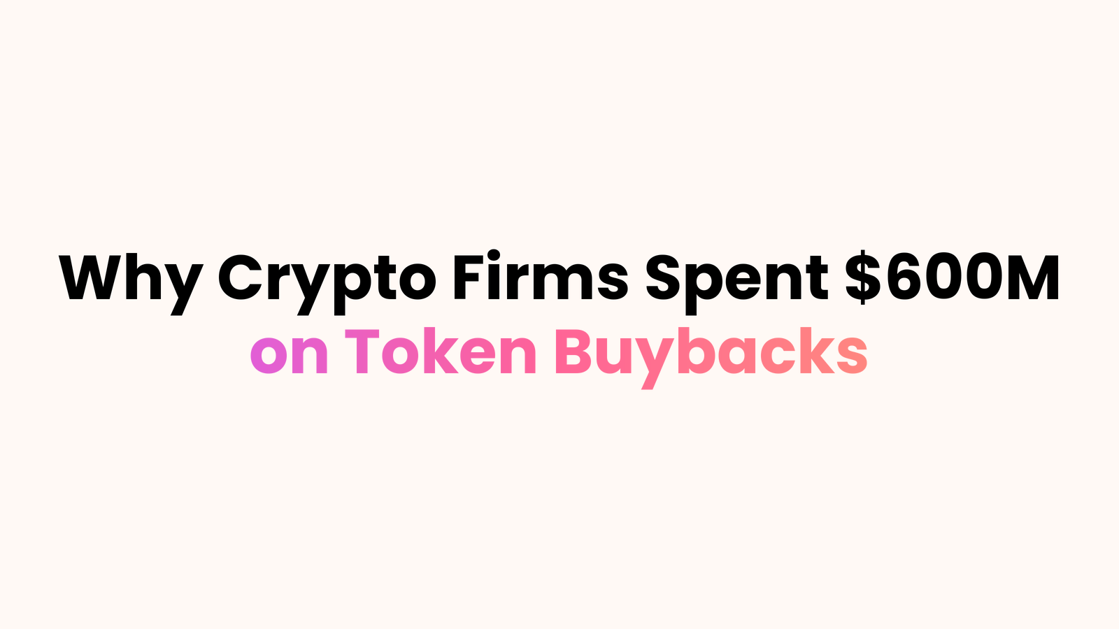 Crypto Token Buybacks, Wall Street Incentives